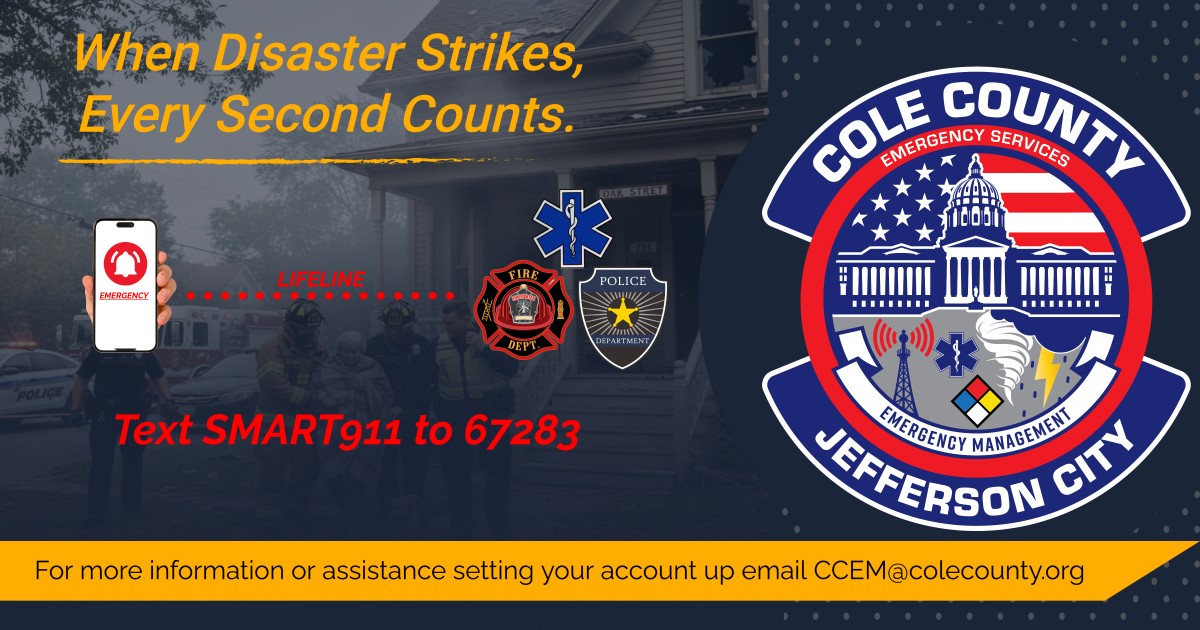 Smart911 Graphic saying When Disaster Strikes, Every Second Counts.  Text Smart911 to 67283.  
